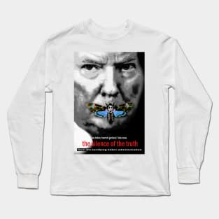 Silence of the truth Long Sleeve T-Shirt